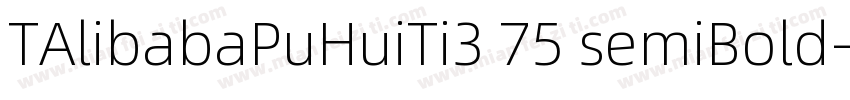 TAlibabaPuHuiTi3 75 semiBold字体转换